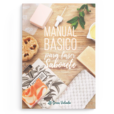 Capa do manual gratuito de fazer sabonetes da Gran Velada