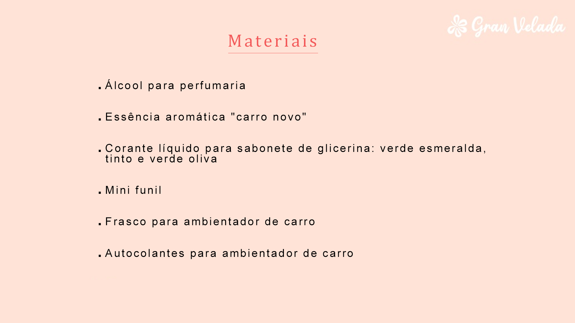 Materiais para fazer ambientador de carro