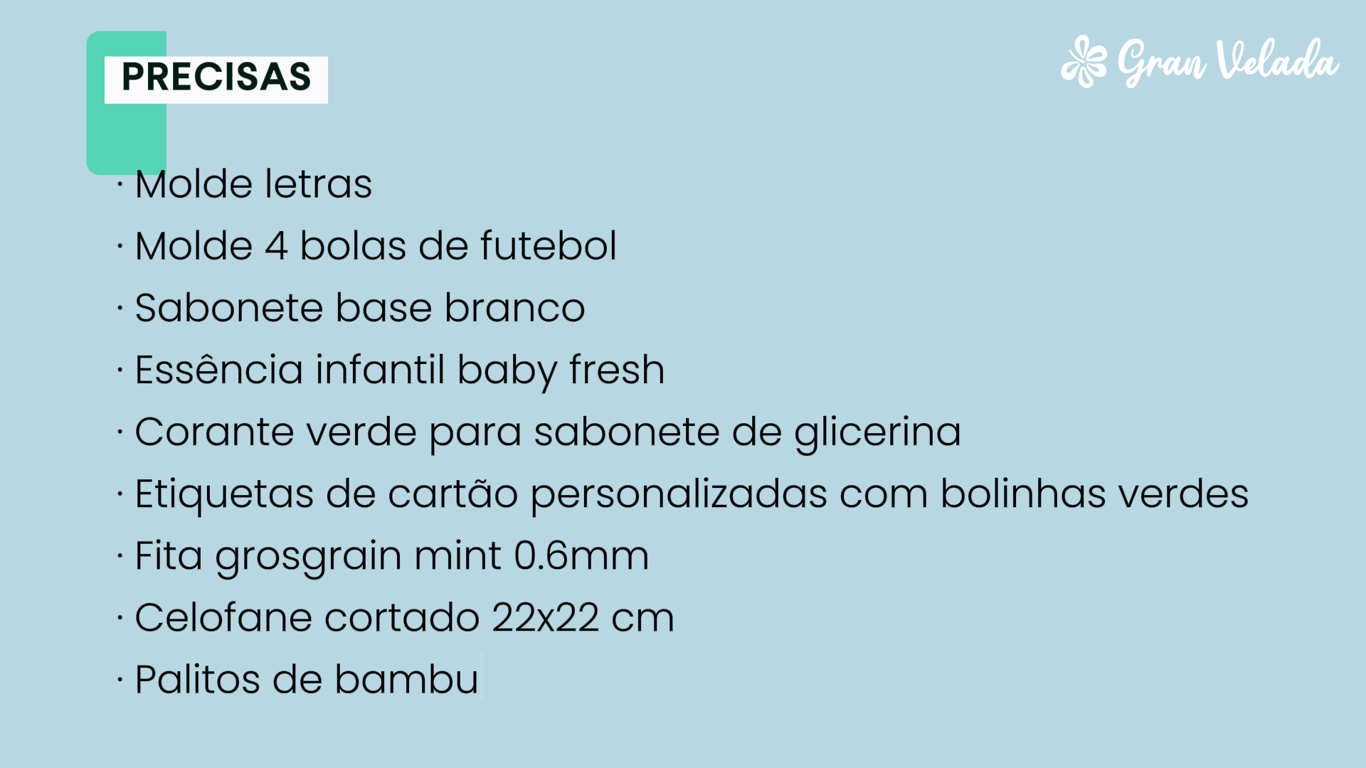 Materiais sabonetes futebol comunhão
