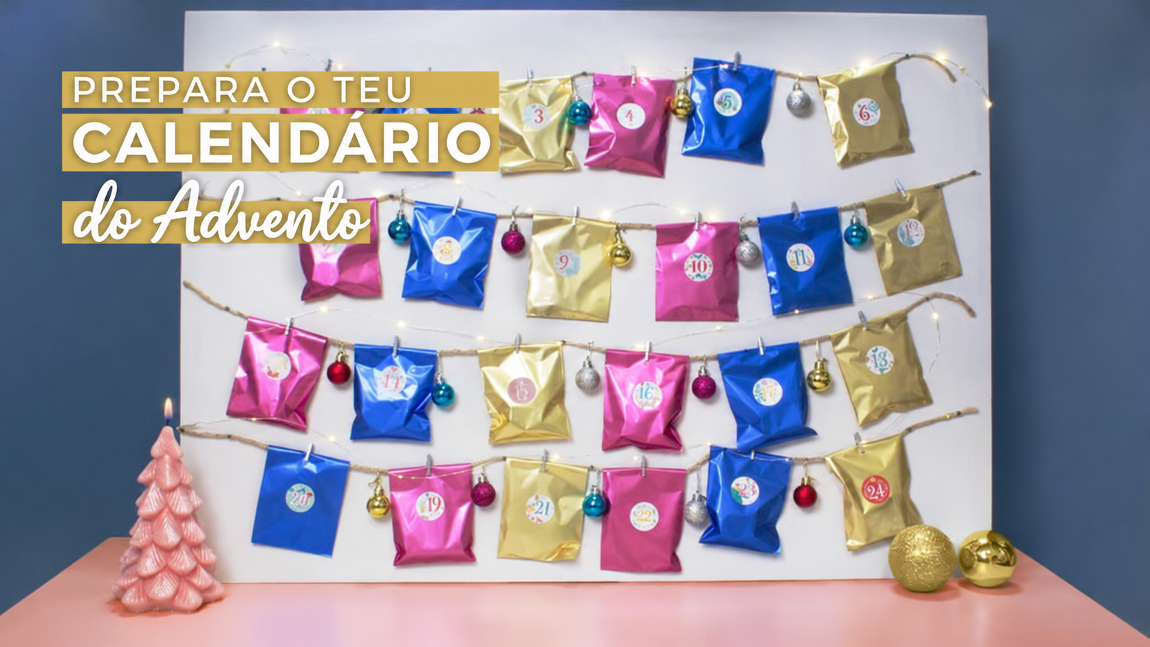 Calendário do Advento com presentes em 24 saquinhos dourados, cor-de-rosa e azuis